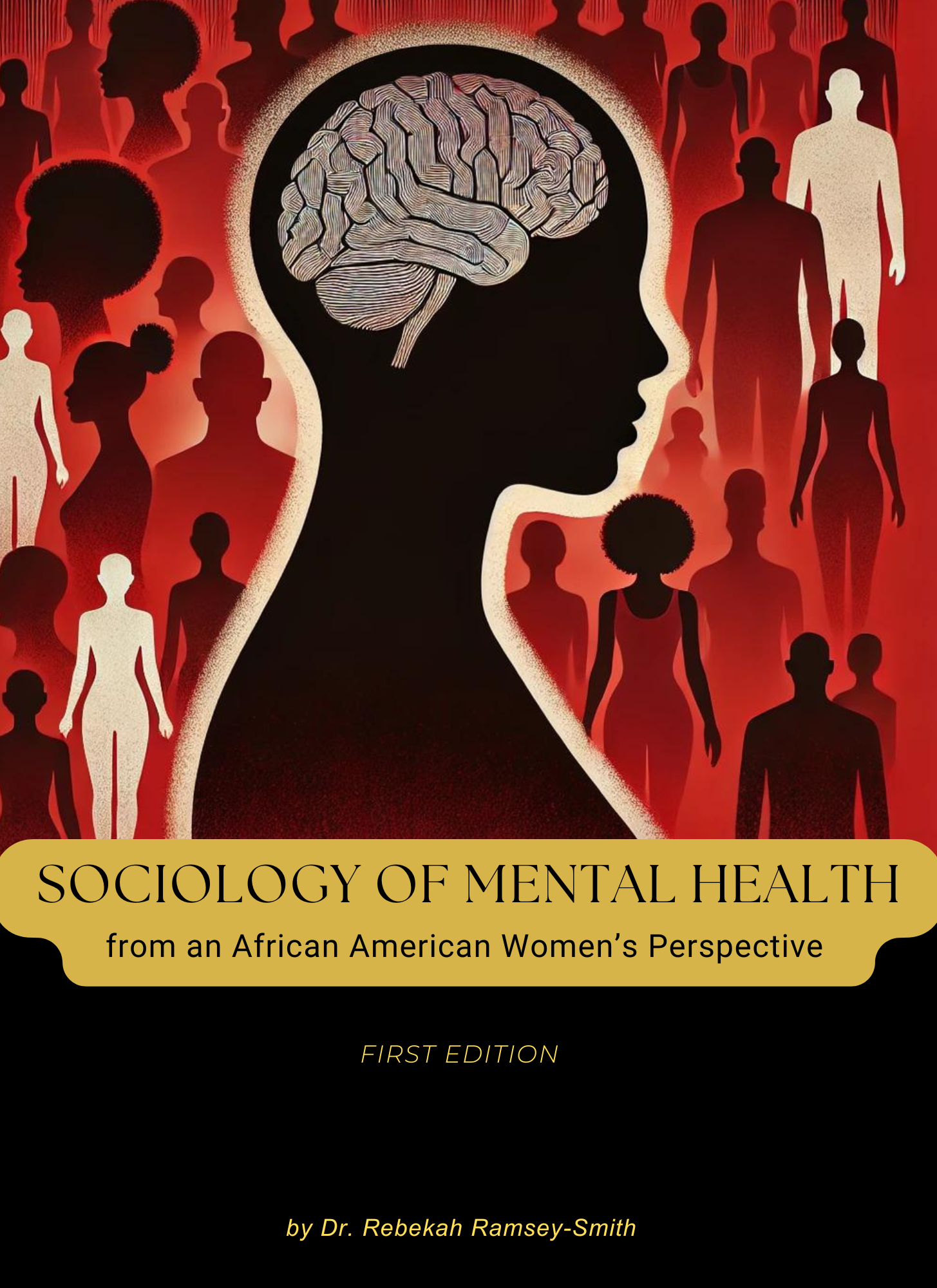 Sociology of Mental Health textbook by Dr. Rebekah Ramsey-Smith