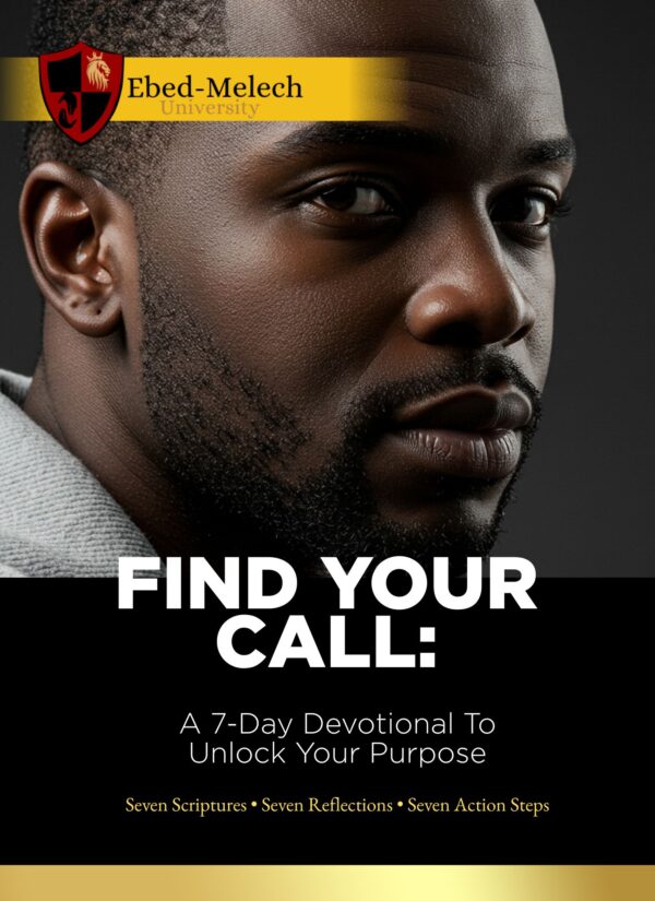Find Your Call: A 7-Day Devotional to Unlock Your Purpose (PDF Download)